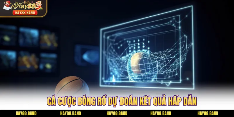 Cá cược bóng rổ dự đoán kết quả hấp dẫn Cá cược bóng rổ dự đoán kết quả hấp dẫn